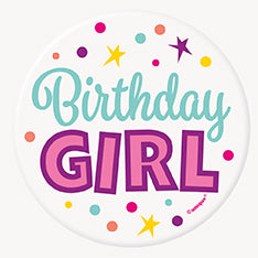 Birthday Girl Button 3in